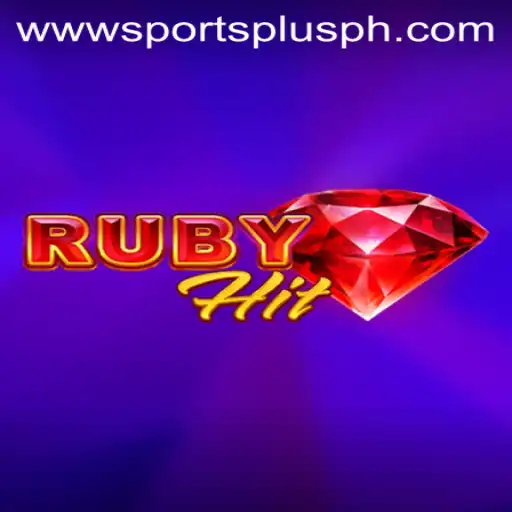 Discover the Excitement of RubyHit with SportsPlusph